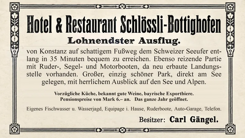 Anzeige Hotel & Restaurant Schlössli-Bottighofen, Lohnendster Ausflug, Besitzer Carl Gängel